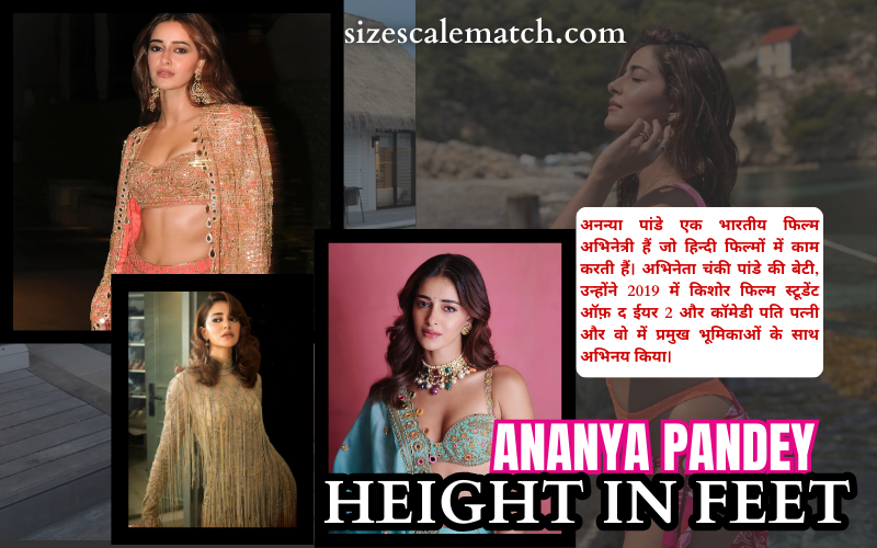 Ananya Pandey Height in Feet 2026 – Weight Comparison & Facts!! ananya pandey height in feet